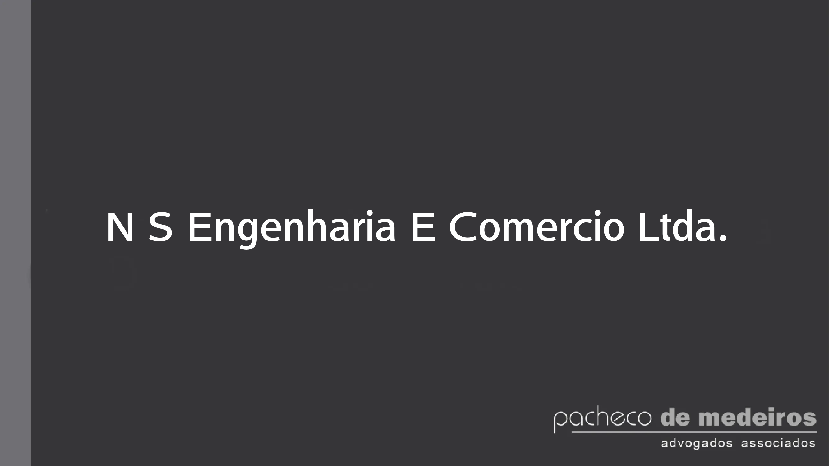 N S Engenharia E Comercio Ltda.